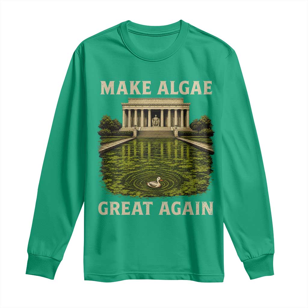 Make Algae Great Again Long Sleeve Shirt Funny Lincoln Memorial Reflecting Pool TS11 Irish Green Print Your Wear