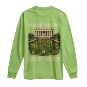 Make Algae Great Again Long Sleeve Shirt Funny Lincoln Memorial Reflecting Pool TS11 Lime Print Your Wear