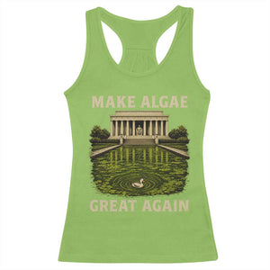Make Algae Great Again Racerback Tank Top Funny Lincoln Memorial Reflecting Pool TS11 Lime Print Your Wear