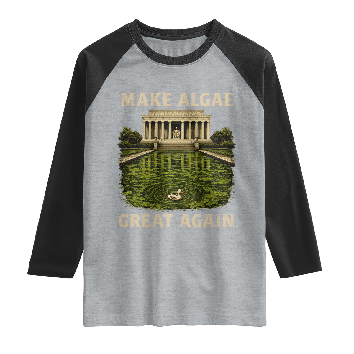 Make Algae Great Again Raglan Shirt Funny Lincoln Memorial Reflecting Pool TS11 Heather Gray Black Print Your Wear