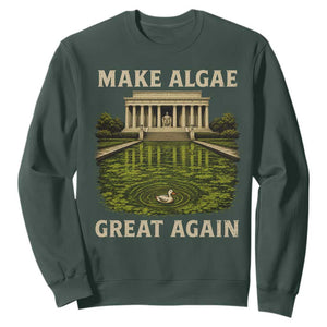 Make Algae Great Again Sweatshirt Funny Lincoln Memorial Reflecting Pool TS11 Dark Forest Green Print Your Wear