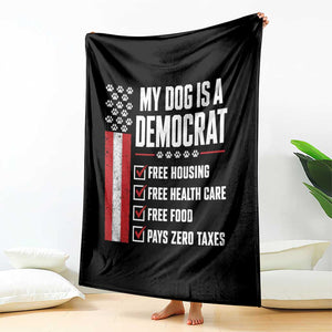 My Dog Is A Democrat Throw Blanket Funny Political Dog Owner TS11 Print Your Wear