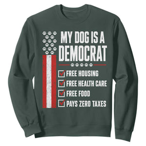 My Dog Is A Democrat Sweatshirt Funny Political Dog Owner TS11 Dark Forest Green Print Your Wear