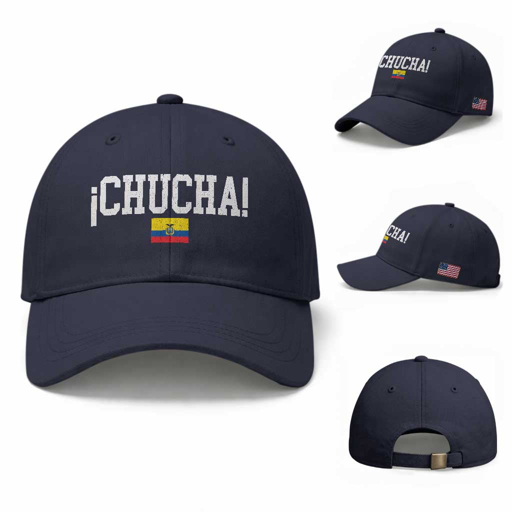 Chucha Funny Ecuadorian Slang Ecuador Flag Latino Saying Baseball Cap TS11 Baseball Cap Universal Fit Navy Print Your Wear