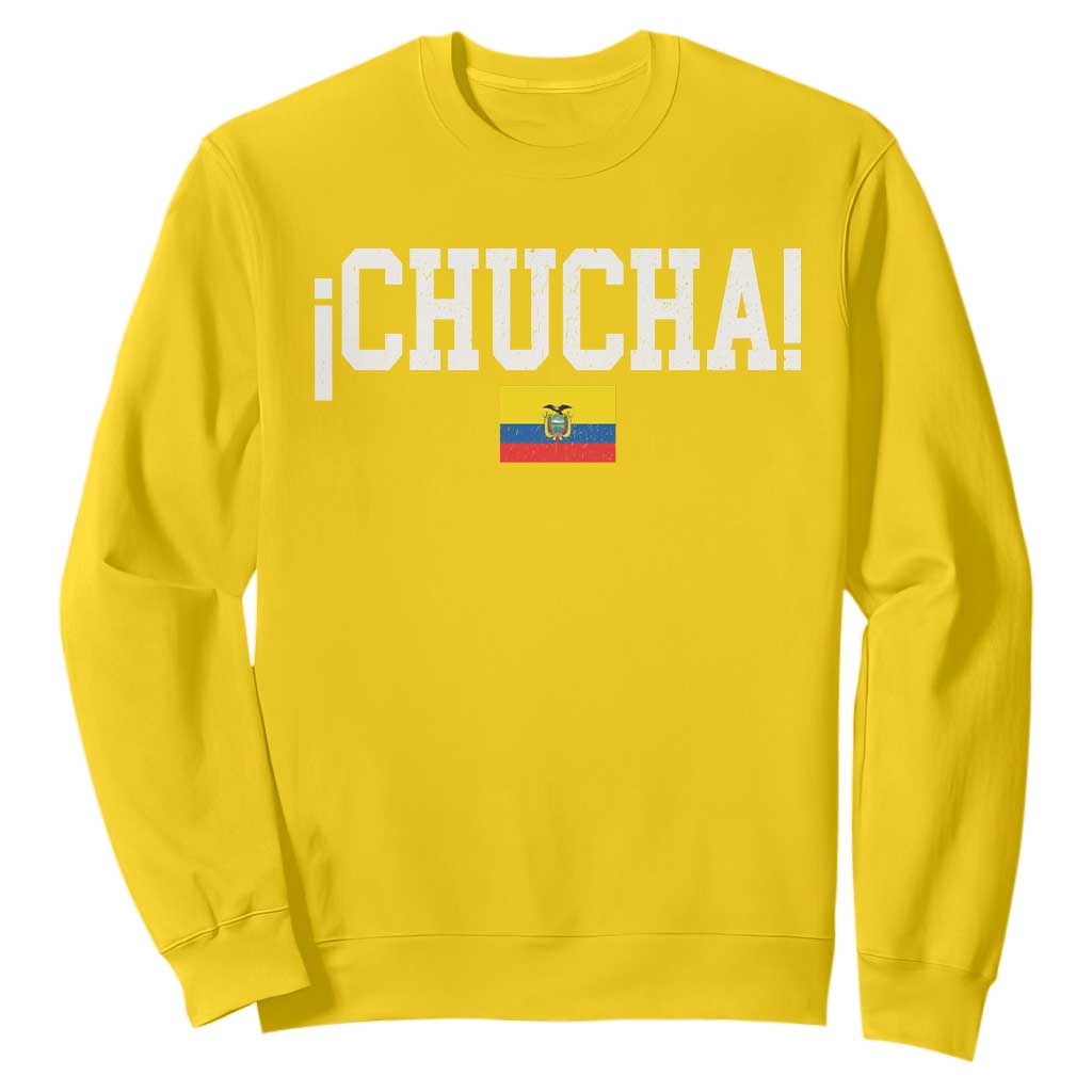 Chucha Funny Ecuadorian Slang Ecuador Flag Latino Saying Sweatshirt TS11 Daisy Print Your Wear