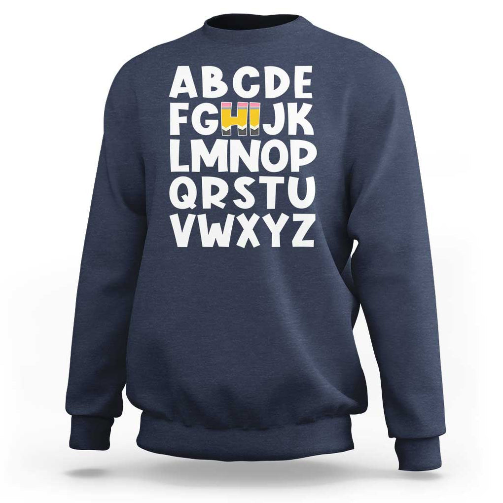 Funny Pre K Kindergarten Sweatshirt Hi Alphabet Back To School Teachers Pencil TS11 Navy Print Your Wear