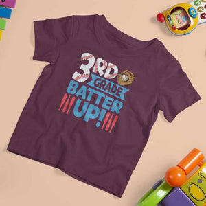 Back To School Baseball T Shirt For Kid 3RD Grade Batter Up Glove Bat Ball TS11 Maroon Print Your Wear