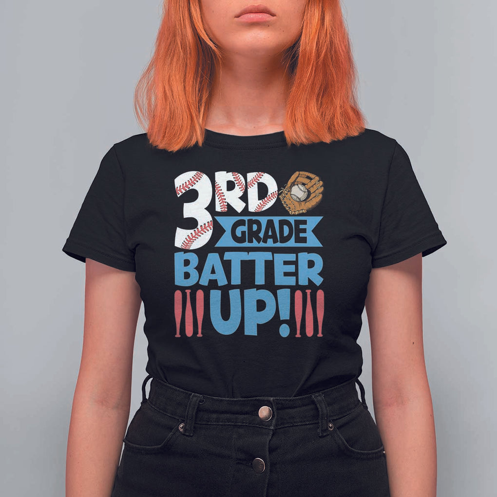 Back To School Baseball T Shirt For Women 3RD Grade Batter Up Glove Bat Ball TS11 Black Print Your Wear