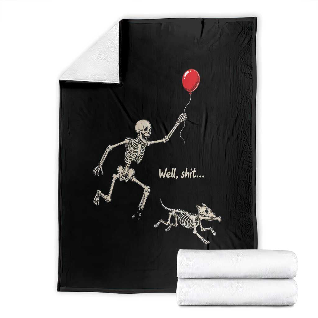 Well Shit Skeleton Lost Balloon Dog Gothic Halloween Throw Blanket