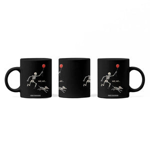 Well Shit Skeleton Lost Balloon Dog Gothic Halloween Coffee Mug