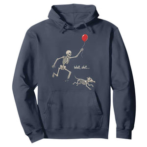 Well Shit Skeleton Lost Balloon Dog Gothic Halloween Hoodie