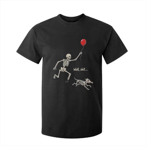 Well Shit Skeleton Lost Balloon Dog Gothic Halloween T Shirt For Kid