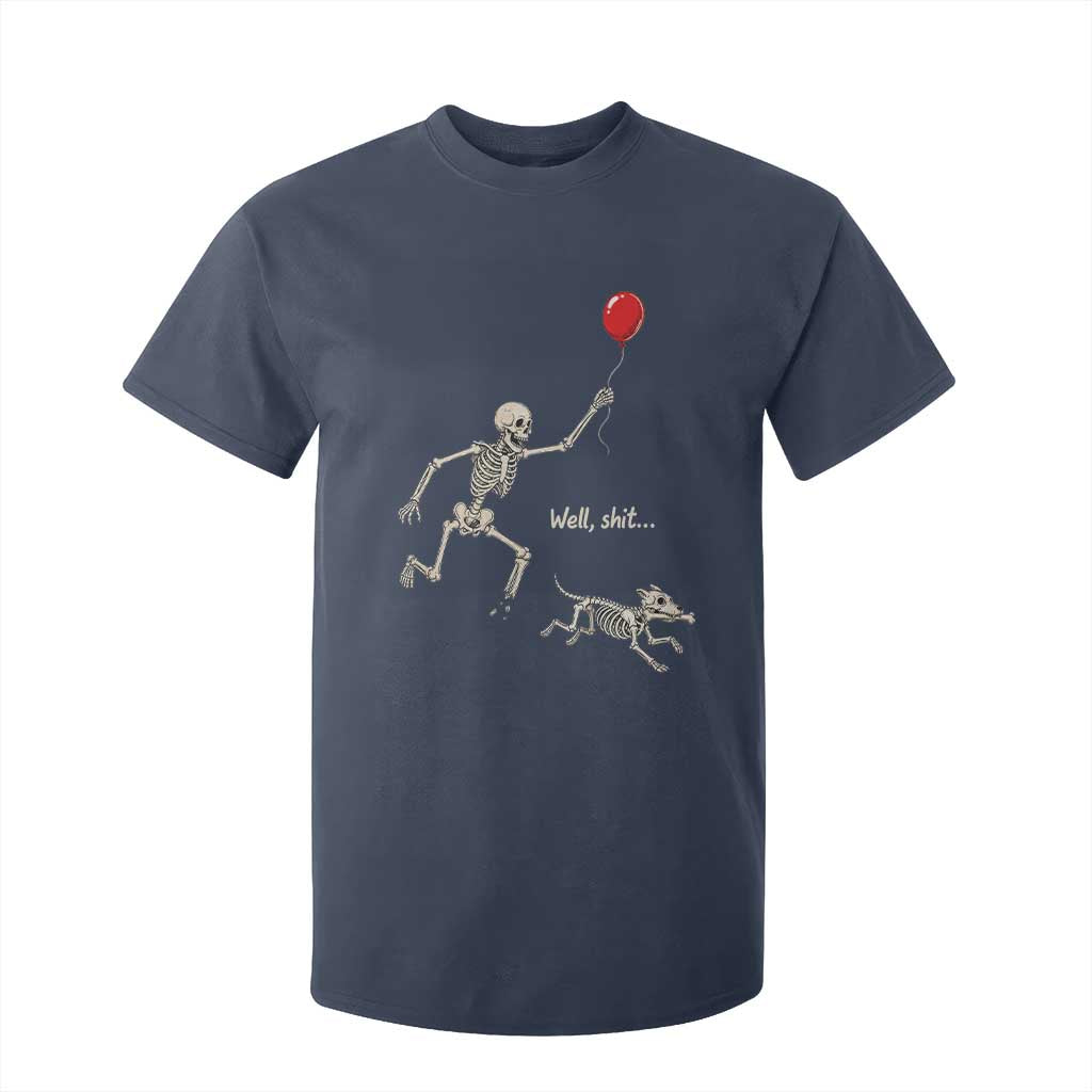 Well Shit Skeleton Lost Balloon Dog Gothic Halloween T Shirt For Kid