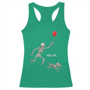 Well Shit Skeleton Lost Balloon Dog Gothic Halloween Racerback Tank Top