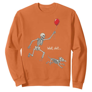 Well Shit Skeleton Lost Balloon Dog Gothic Halloween Sweatshirt
