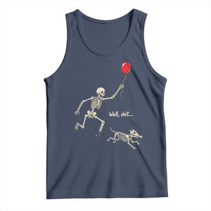 Well Shit Skeleton Lost Balloon Dog Gothic Halloween Tank Top