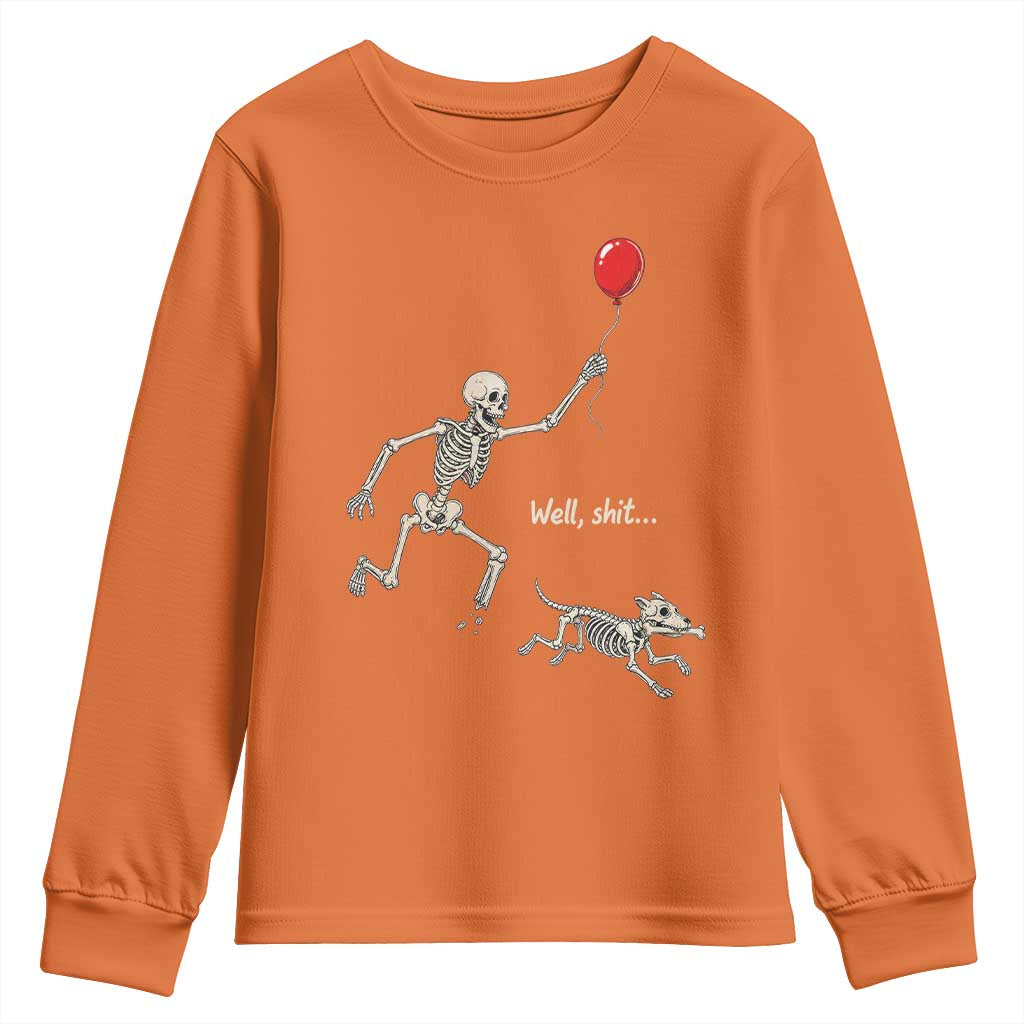Well Shit Skeleton Lost Balloon Dog Gothic Halloween Youth Sweatshirt