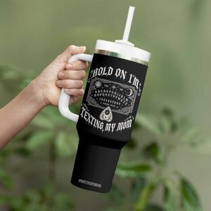 Hold On I Am Texting My Mom Gothic Halloween Tumbler With Handle Funny Talking board