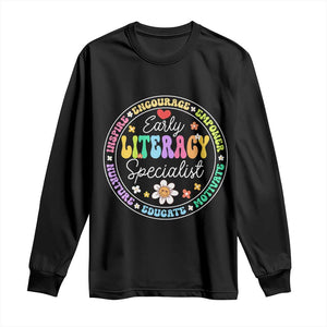 Early Literacy Specialist Long Sleeve Shirt Reading Dyslexia Awareness Month