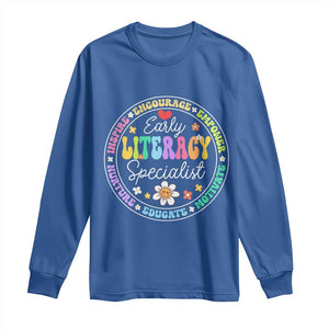 Early Literacy Specialist Long Sleeve Shirt Reading Dyslexia Awareness Month