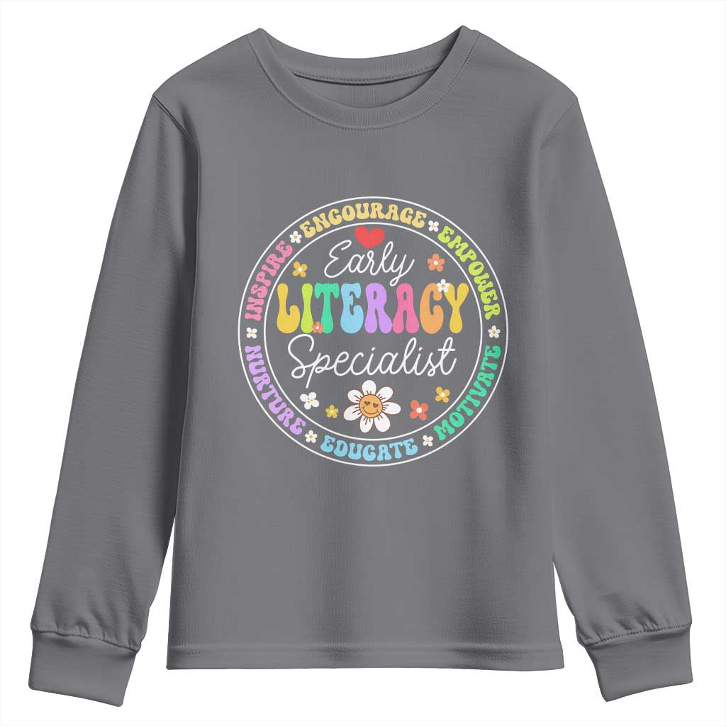 Early Literacy Specialist Youth Sweatshirt Reading Dyslexia Awareness Month