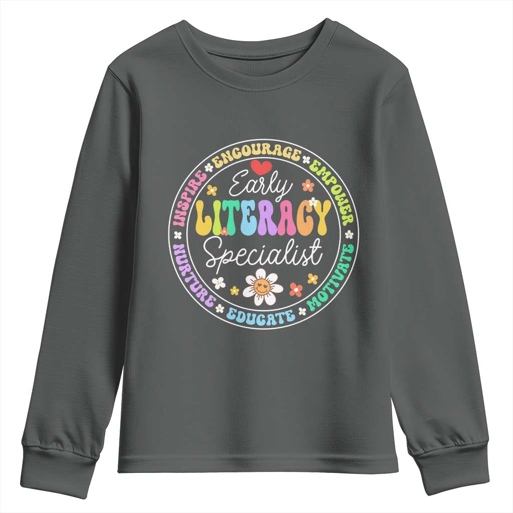 Early Literacy Specialist Youth Sweatshirt Reading Dyslexia Awareness Month