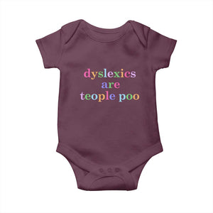 Funny Dyslexia Awareness Baby Onesie Dyslexics Are Teople Poo