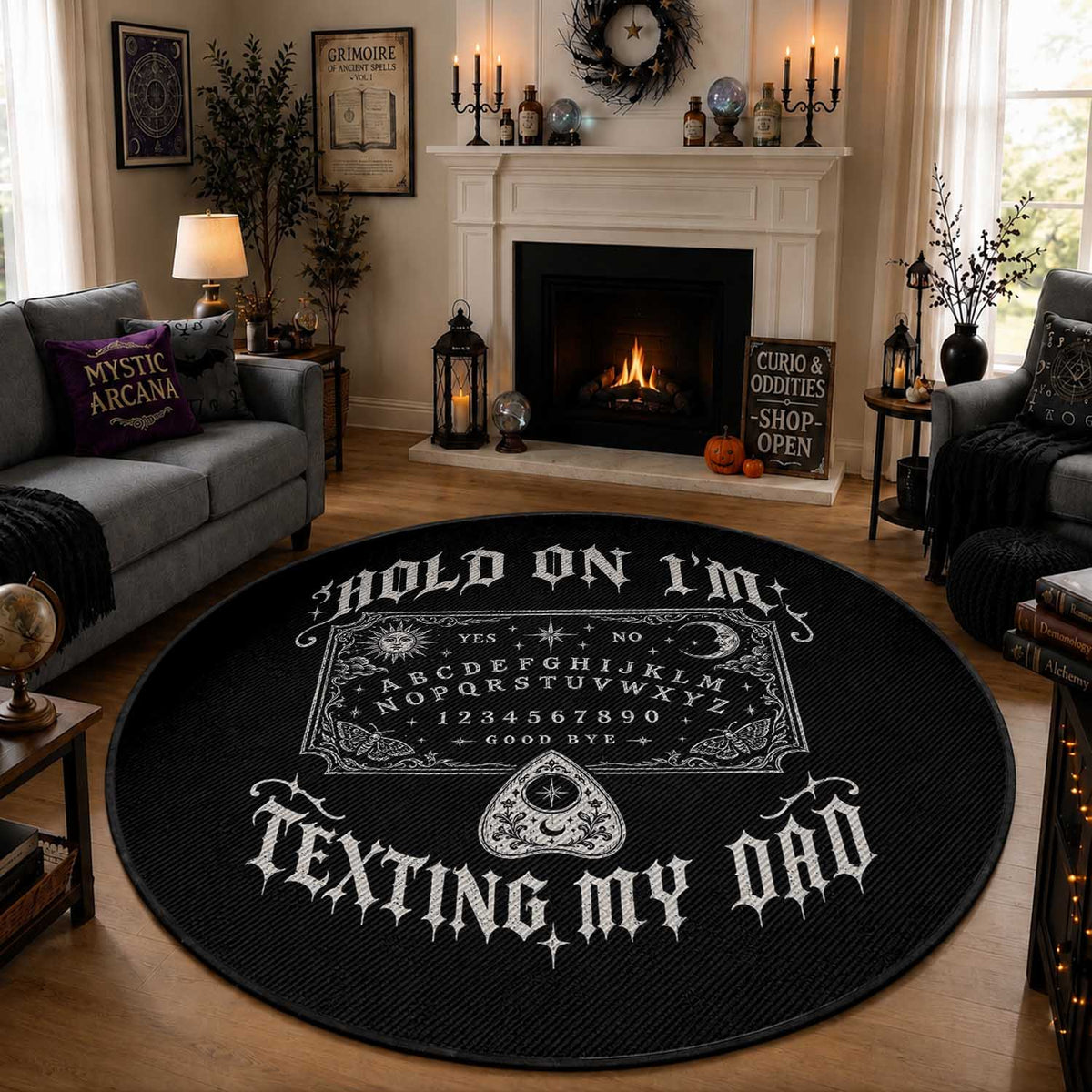 Hold On I Am Texting My Dad Gothic Halloween Round Rug Funny Talking board