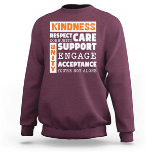 Anti Bullying Awareness Sweatshirt Kindness Respect Support Unity Day TS11 Maroon Print Your Wear