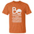 Unity Day T Shirt Be United For Kindness Acceptance Inclusion Orange Shirt Day TS11 Orange Print Your Wear