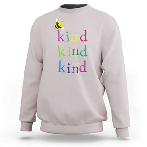 Unity Day Sweatshirt Be Kind Bee Orange Day Shirt Anti Bullying TS11 Ice Gray Print Your Wear