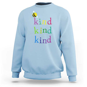 Unity Day Sweatshirt Be Kind Bee Orange Day Shirt Anti Bullying TS11 Light Blue Print Your Wear