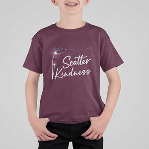 Unity Day T Shirt For Kid Scatter Kindness Dandelions Heart Anti Bullying TS11 Maroon Print Your Wear