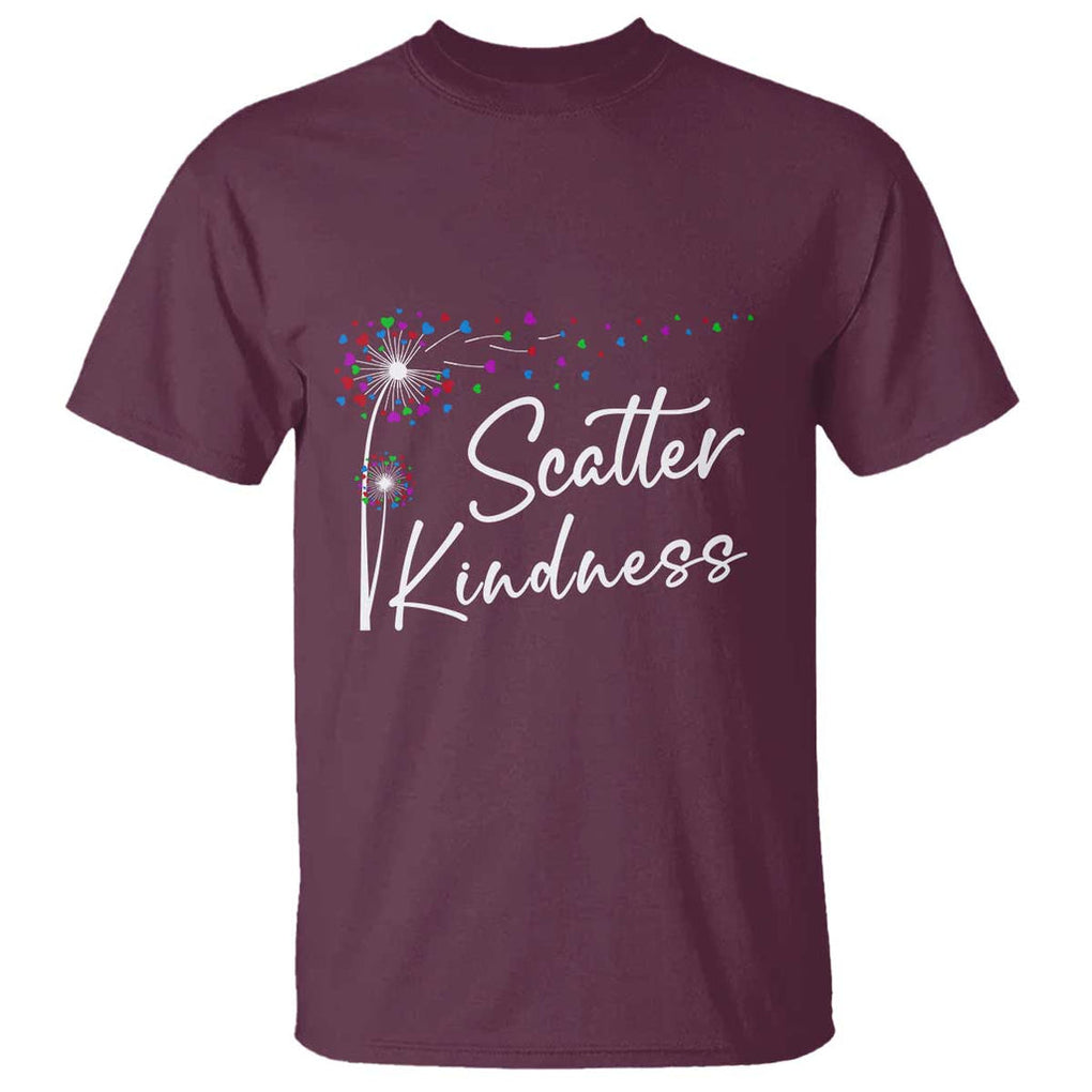 Unity Day T Shirt Scatter Kindness Dandelions Heart Anti Bullying TS11 Maroon Print Your Wear