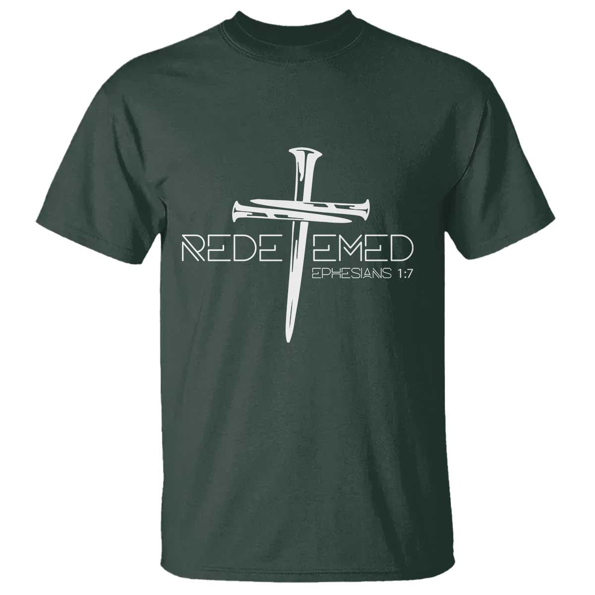 Redeemed Christian Vintage Ephesians Bible Verse Redemption T Shirt TS11 Dark Forest Green Print Your Wear