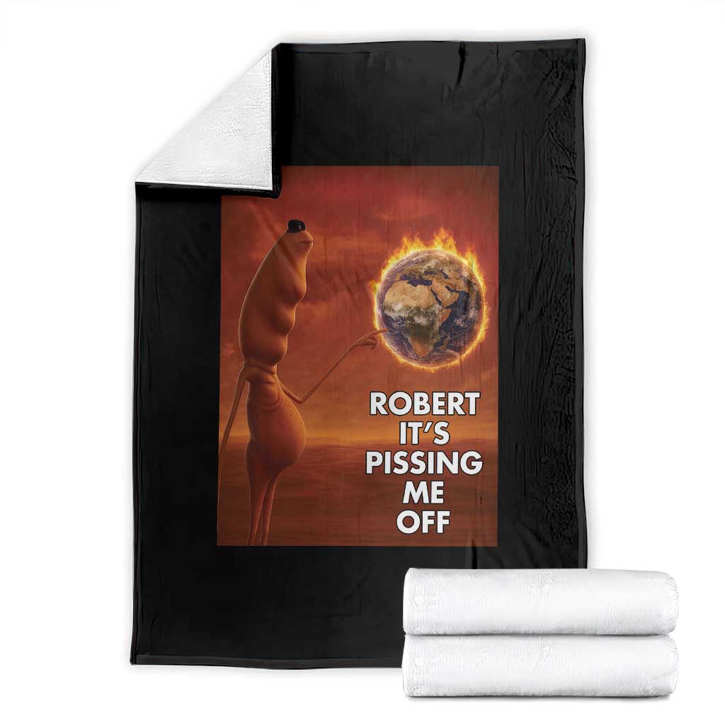 Funny Marcus Throw Blanket Robert Its Pissing Me Off Worm Meme TS11 Black Print Your Wear