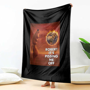 Funny Marcus Throw Blanket Robert Its Pissing Me Off Worm Meme TS11 Print Your Wear