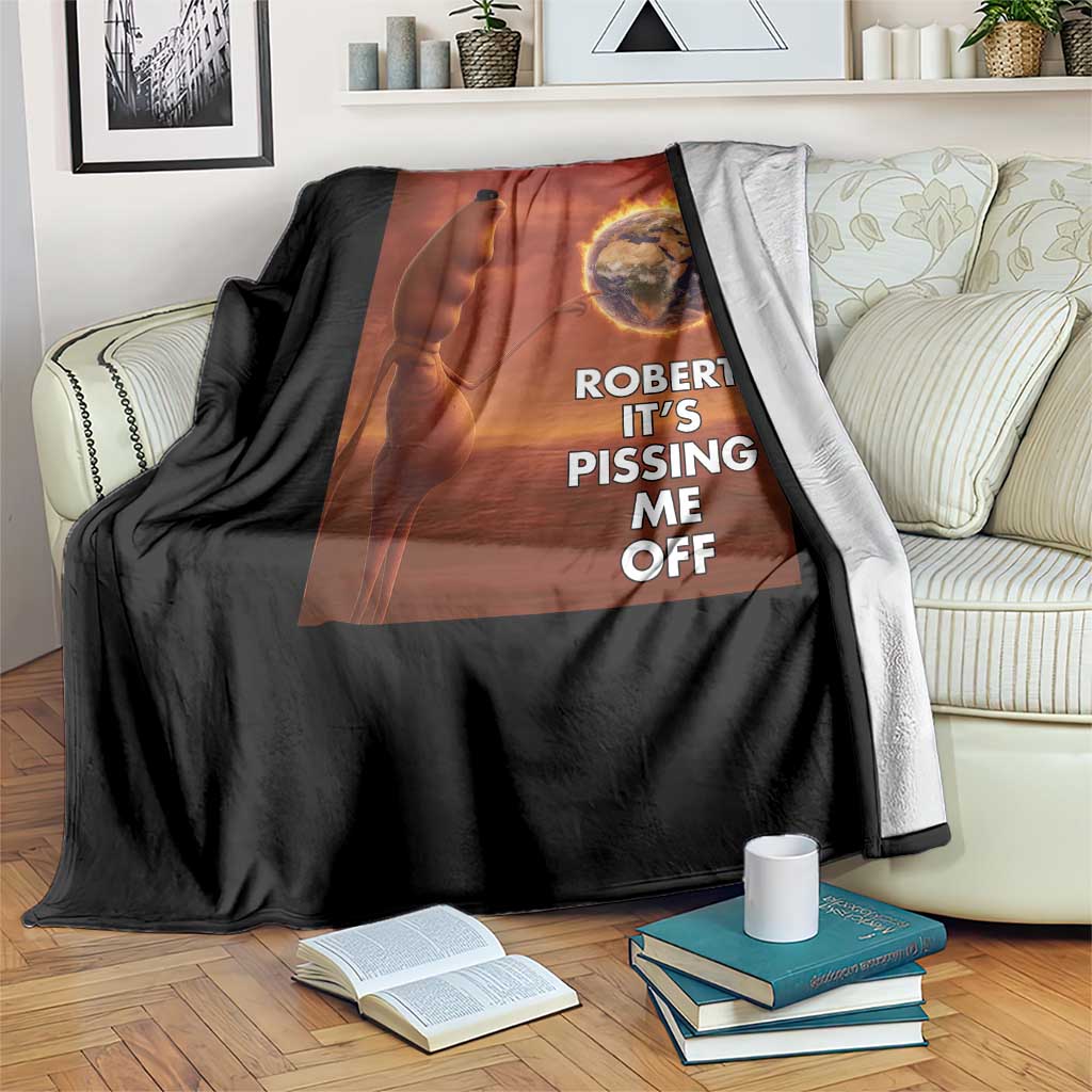 Funny Marcus Throw Blanket Robert Its Pissing Me Off Worm Meme TS11 Print Your Wear