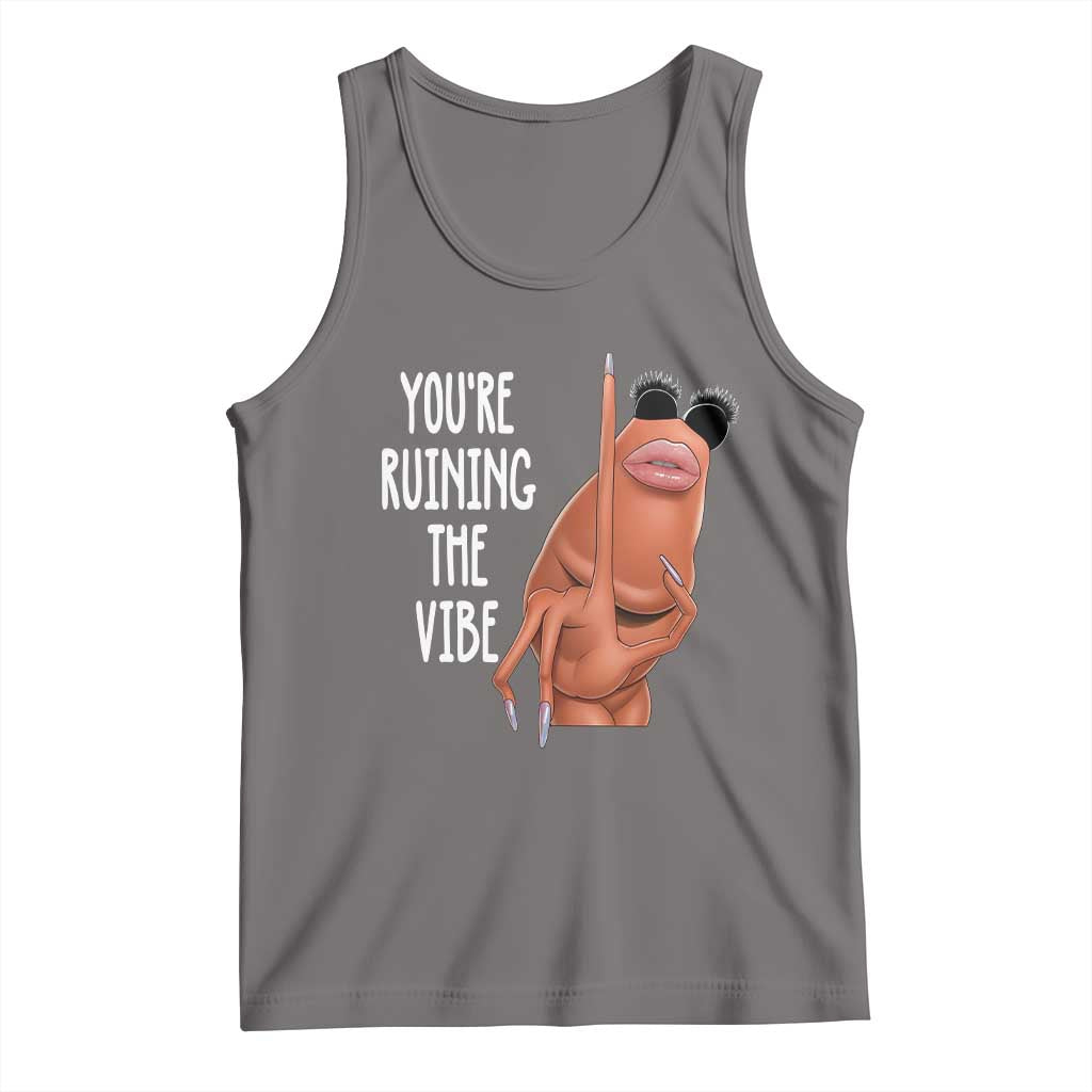 Funny Marcus Tank Top You Are Ruining The Vibe Worm Meme TS11 Deep Heather Print Your Wear