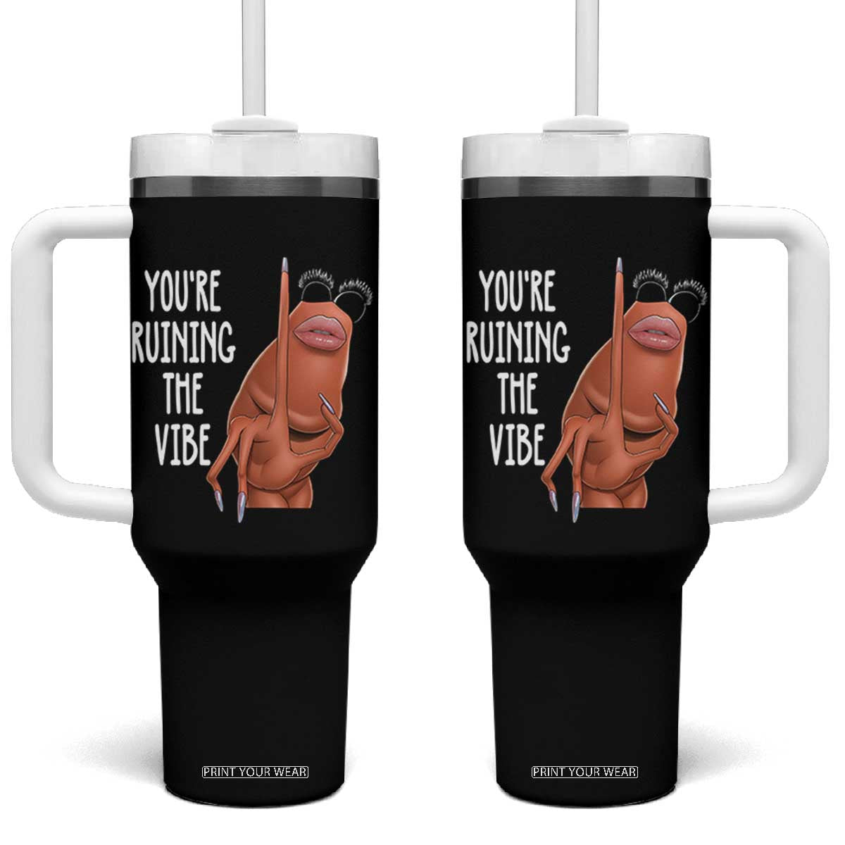 Funny Marcus Tumbler With Handle You Are Ruining The Vibe Worm Meme TS11 One Size: 40 oz Black Print Your Wear