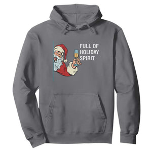 Funny Christmas Wine Hoodie Full Of Holiday Spirit Santa TS11 Charcoal Print Your Wear