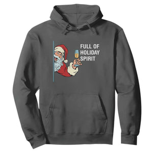 Funny Christmas Wine Hoodie Full Of Holiday Spirit Santa TS11 Dark Heather Print Your Wear