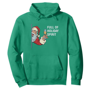 Funny Christmas Wine Hoodie Full Of Holiday Spirit Santa TS11 Irish Green Print Your Wear