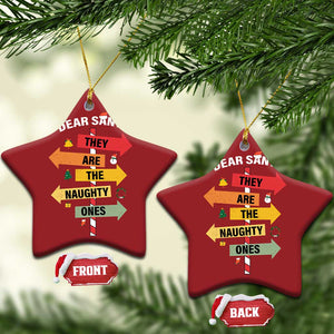 Dear Santa They Are The Naughty Ones Christmas Ornament TS11 Star Red Print Your Wear