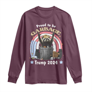 Funny Trump Garbage Racoon Long Sleeve Shirt Proud To Be Garbage Trump 2024 American Flag TS11 Maroon Print Your Wear