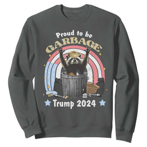 Funny Trump Garbage Racoon Sweatshirt Proud To Be Garbage Trump 2024 American Flag TS11 Dark Heather Print Your Wear