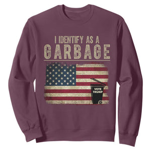 Funny Trump Garbage 2024 Sweatshirt I Identify As A Garbage Vote Trump American Flag TS11 Maroon Print Your Wear