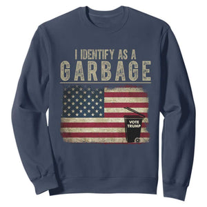 Funny Trump Garbage 2024 Sweatshirt I Identify As A Garbage Vote Trump American Flag TS11 Navy Print Your Wear