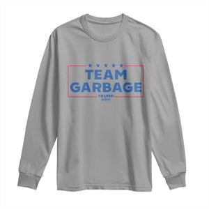 Team Garbage Trump 2024 Long Sleeve Shirt Star Striped TS11 Sport Gray Print Your Wear