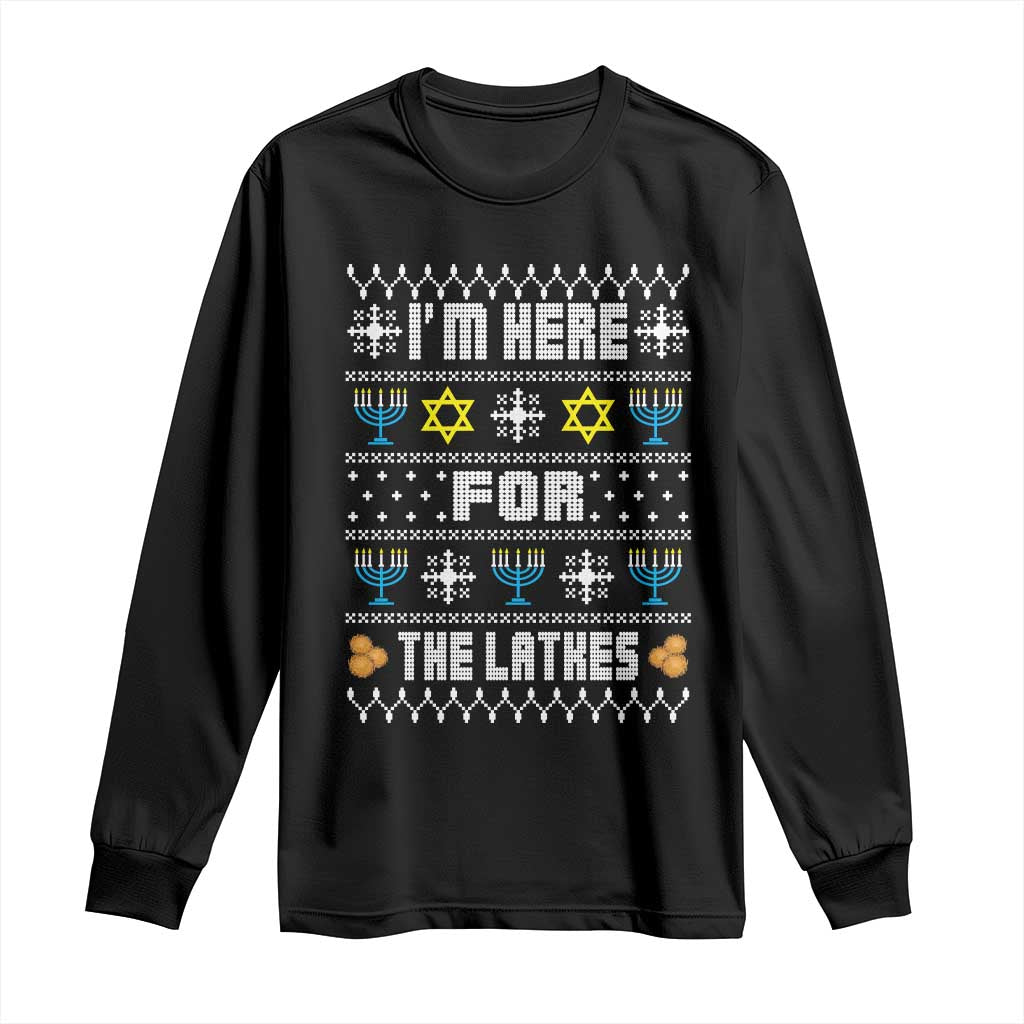 Funny Hanukkah Long Sleeve Shirt I'm Here For The Latkes Menorah TS11 Black Print Your Wear